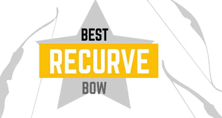 the best recurve bow
